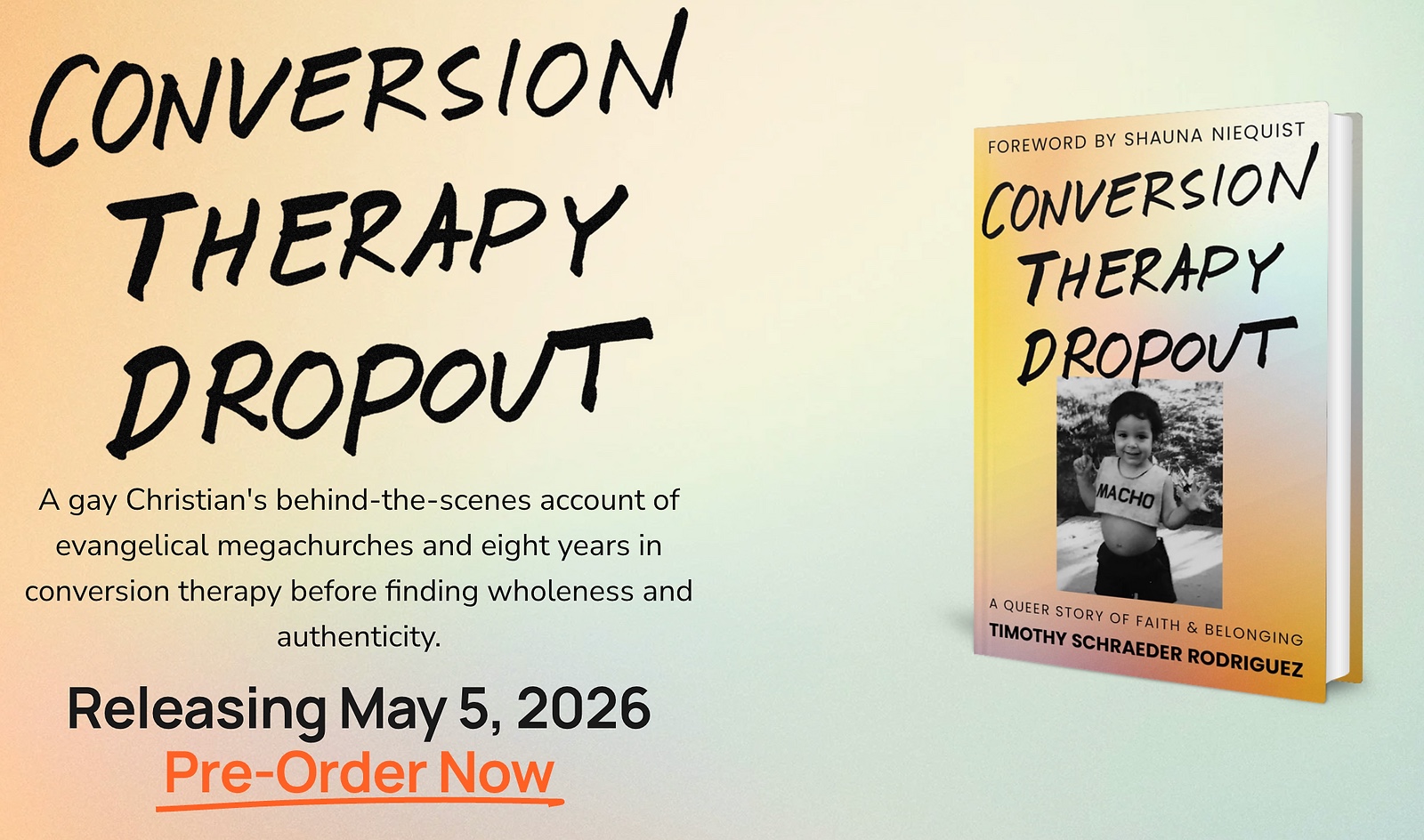 Tim Schraeder Rodriguez, author of Conversion Therapy Dropout